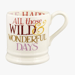 Rainbow Toast Wild & Wonderful Days 1/2 Pint Mug